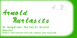 arnold murlasits business card